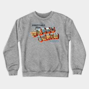 Greetings from Wells Beach Maine Crewneck Sweatshirt